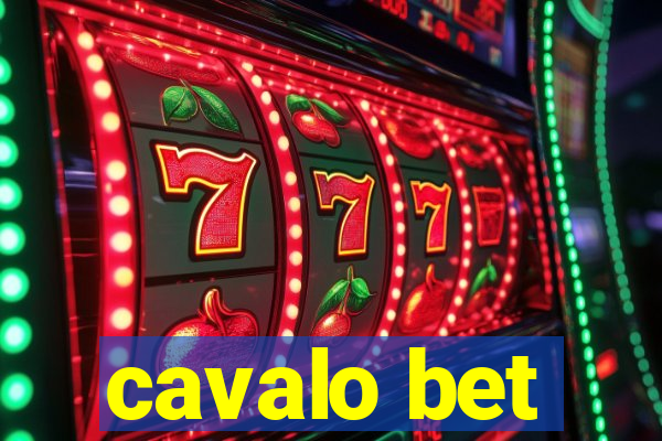 cavalo bet